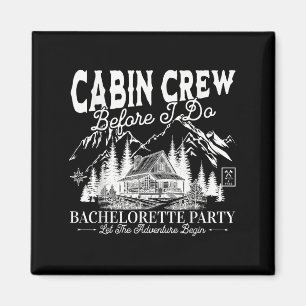Cabin Crew Before I Do Camp Bach Bachelorette Part Magnet