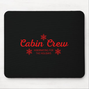 Cabin Crew Christmas Pjs Family Christmas Pajamas  Mouse Pad