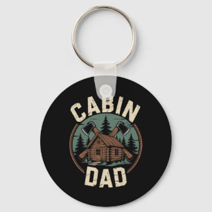 Cabin Dad Father's Day Outdoors Camping Cabin Camp Key Ring