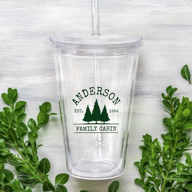 Cabin Family Name Forest Green Acrylic Tumbler (Choose your lid color.)