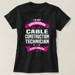 Cable Construction Technician T-Shirt
