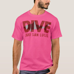 Cabo San Lucas Dive Mexico Shark Diving T-Shirt