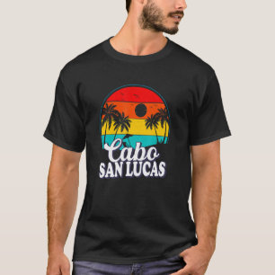 Cabo San Lucas Mexico Vacation Retro Beach Souveni T-Shirt