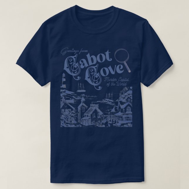 Cabot Cove Murder Capital of the World T-Shirt (Design Front)