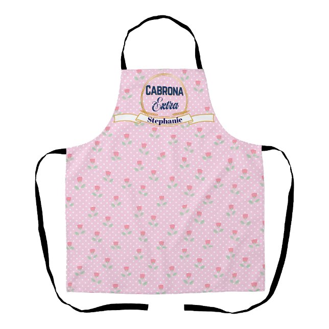 Cabrona Extra Sarcastic attitude Apron (Cabrona Extra Sarcastic attitude Apron)