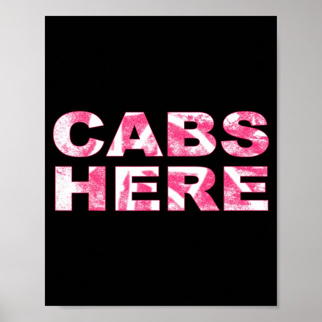 Cabs Here Gym Tan Laundry New Jersey Gtl Garden  Poster (Front)