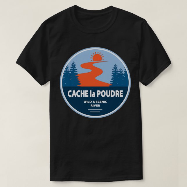 Cache la Poudre Wild And Scenic River T-Shirt (Design Front)