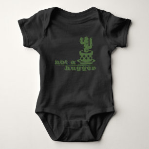 Cacti Not a hugger cactus funny saying Baby Bodysuit