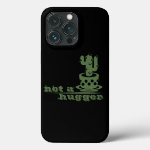 Cacti Not a hugger cactus funny saying iPhone 13 Pro Case