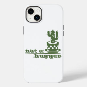 Cacti Not a hugger cactus funny saying Case-Mate iPhone 14 Plus Case