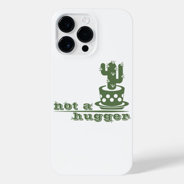 Cacti Not a hugger cactus funny saying iPhone Case (Back)