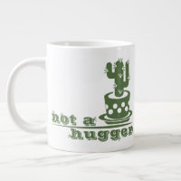 Cacti Not a hugger cactus funny saying