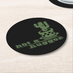 Cacti Not a hugger cactus funny saying Round Paper Coaster