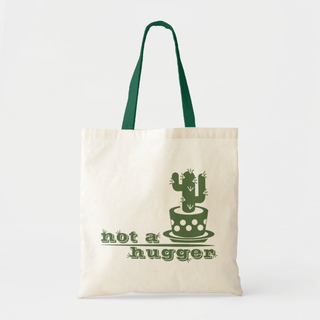 Cacti Not a hugger cactus funny saying Tote Bag (Front)