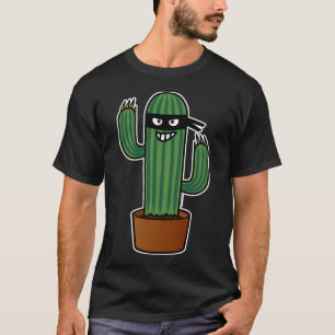 Cactus bandido ninja masked sneaky bandit T-Shirt