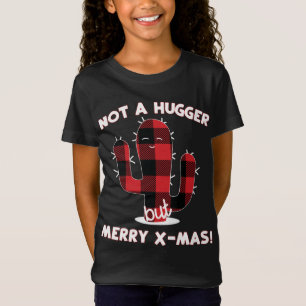 Cactus Christmas Tree Funny Gift Not a Hugger Merr T-Shirt