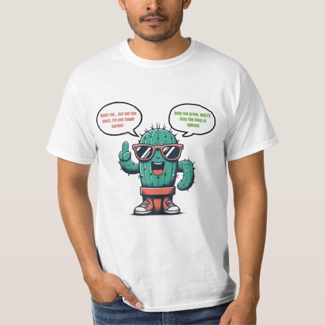 Cactus Cool The King of Spikes with Ultimate style T-Shirt (Front)
