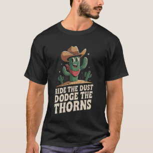 Cactus Cowboy Western Bull Riding Rodeo Rider T-Shirt