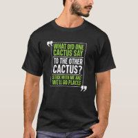 Cactus Joke Garden Succulant Gardening Gardener C