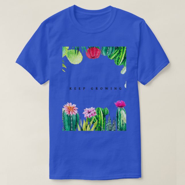Cactus Keep growing design T-Shirt (Design Front)