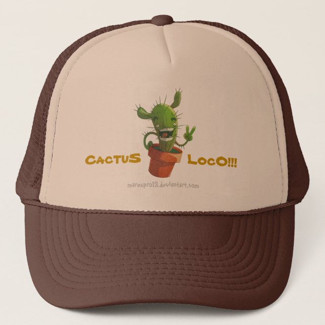 CactuS LocO!!! Trucker Hat (Front)