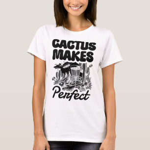 Cactus Makes Perfect Disc Golf Adventure  T-Shirt