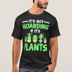 Cactus Plants Gardener Gardening T-Shirt