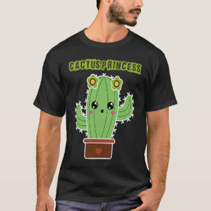 Cactus Princess I Succulent I Cactus T-Shirt