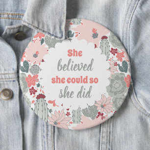 Cactus She Believed She Could So She Did 6 Cm Round Badge