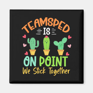 Cactus Sped Squad Team Sped Is On Point We Stick T Magnet