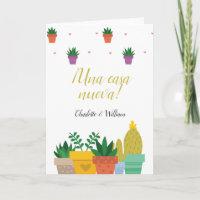 Cactus Una Casa Nueva A new House Congratulations