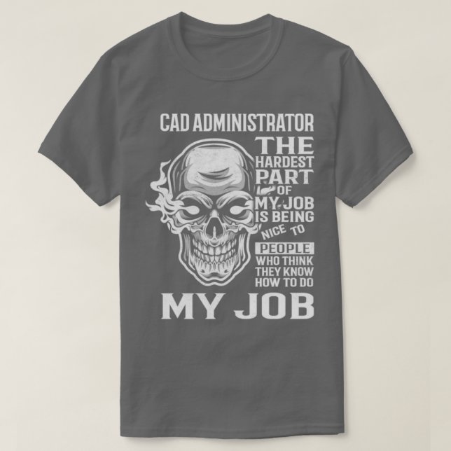 Cad Administrator T-Shirt (Design Front)