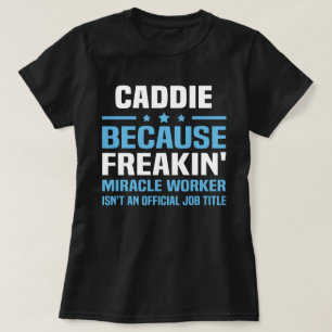 Caddie T-Shirt
