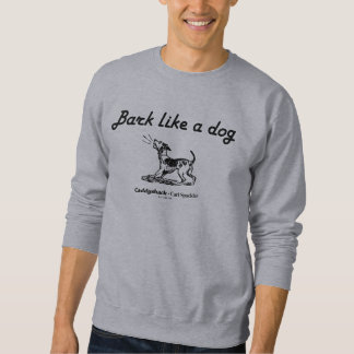 Caddyshack | Bark Like A Dog! Sweatshirt