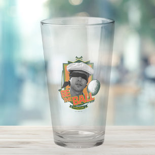 Caddyshack Be The Ball Glass
