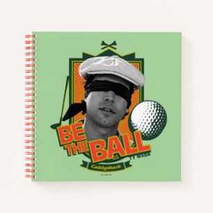 Caddyshack   Be The Ball Notebook