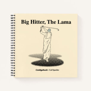 Caddyshack   Big Hitter, The Lama Notebook
