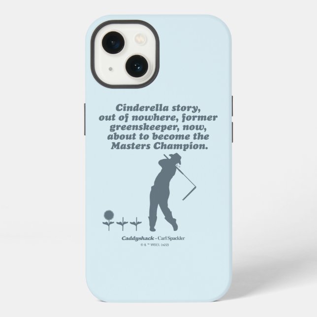 Caddyshack | Cindrella Story iPhone Case (Back)