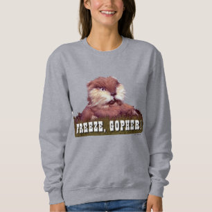 Caddyshack   Freeze, Gopher! Sweatshirt