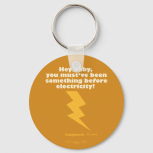 Caddyshack   Hey Baby You Must Have Been Something Key Ring