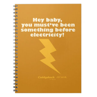 Caddyshack | Hey Baby You Must Have Been Something Notebook