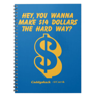 Caddyshack | Hey, Wanna Make $14 The Hard Way? Notebook