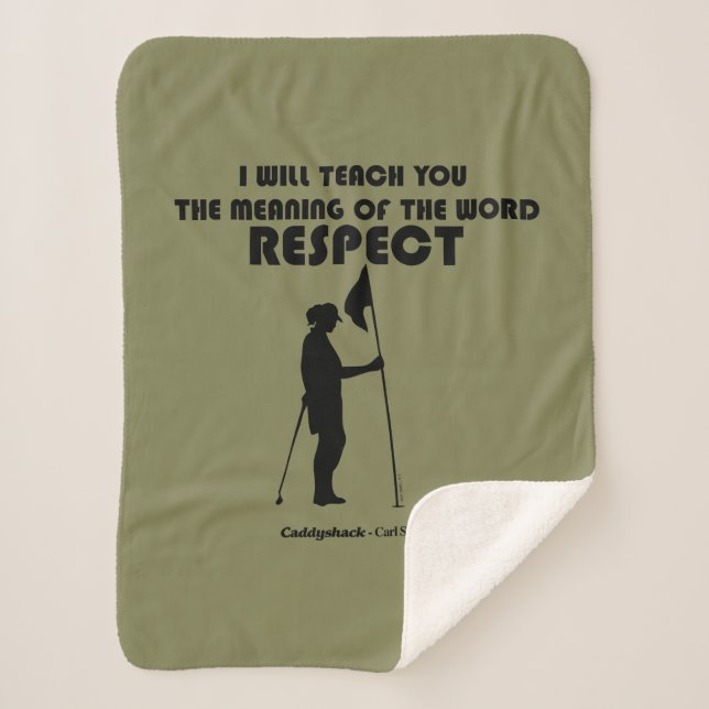 Caddyshack | I Will Teach You The Meaning Of The W Sherpa Blanket (Front)