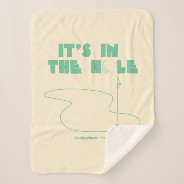 Caddyshack | It's In The Hole Sherpa Blanket (Front)