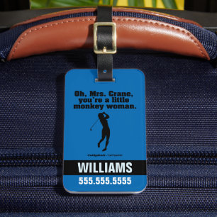 Caddyshack Oh Mrs. Crane Luggage Tag