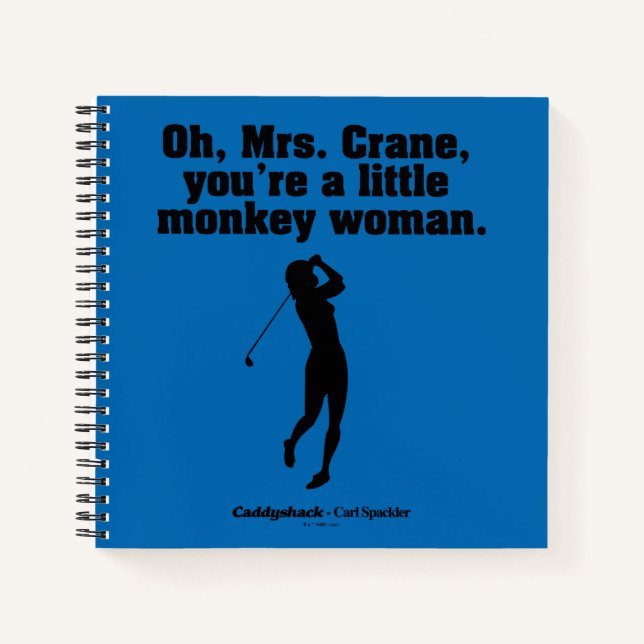 Caddyshack | Oh Mrs. Crane Notebook (Front)