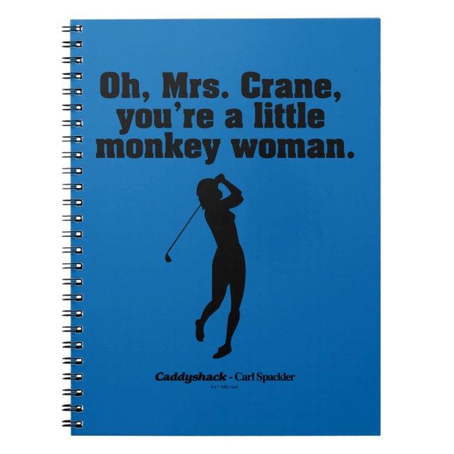 Caddyshack | Oh Mrs. Crane Notebook (Front)