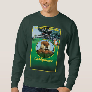 Caddyshack Poster Sweatshirt