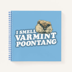 Caddyshack   Smell Varmint Poontang Notebook