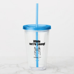 Caddyshack While We're Young! Acrylic Tumbler